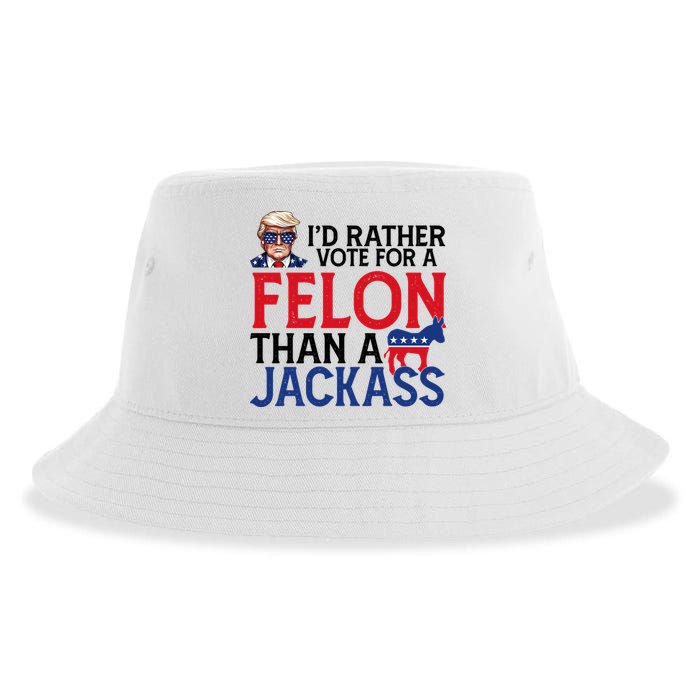 Id Rather Vote A Felon Than A Jackass Pro Donald Trump Funny Sustainable Bucket Hat