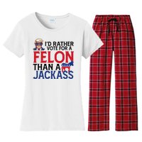 Id Rather Vote A Felon Than A Jackass Pro Donald Trump Funny Women's Flannel Pajama Set