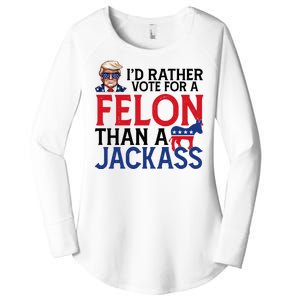 Id Rather Vote A Felon Than A Jackass Pro Donald Trump Funny Women's Perfect Tri Tunic Long Sleeve Shirt