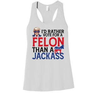 Id Rather Vote A Felon Than A Jackass Pro Donald Trump Funny Women's Racerback Tank