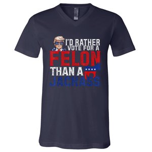 ID Rather Vote For A Felon Than A Jackass Trump V-Neck T-Shirt