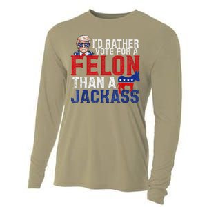 ID Rather Vote For A Felon Than A Jackass Trump Cooling Performance Long Sleeve Crew