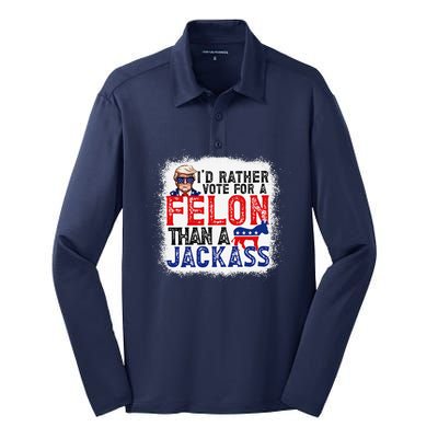 ID Rather Vote For A Felon Than A Jackass Trump America Silk Touch Performance Long Sleeve Polo