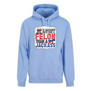 ID Rather Vote For A Felon Than A Jackass Trump America Unisex Surf Hoodie