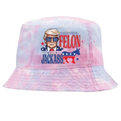 ID Rather Vote For A Felon Than A Jackass Trump America Tie-Dyed Bucket Hat