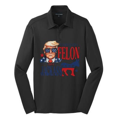 ID Rather Vote For Felon Than A Jackass Silk Touch Performance Long Sleeve Polo