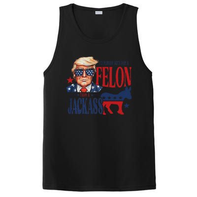 ID Rather Vote For Felon Than A Jackass PosiCharge Competitor Tank