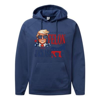 ID Rather Vote For Felon Than A Jackass Performance Fleece Hoodie