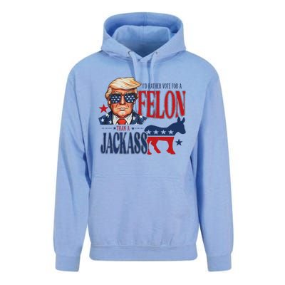 ID Rather Vote For Felon Than A Jackass Unisex Surf Hoodie