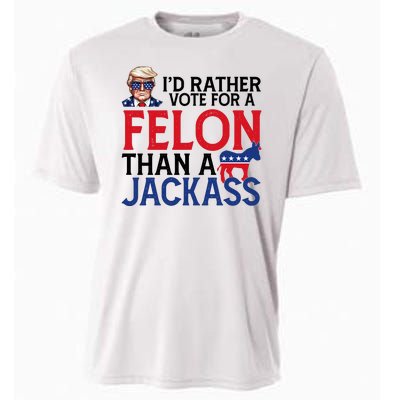 Id Rather Vote For A Felon Than A Jackass Trump America Cooling Performance Crew T-Shirt