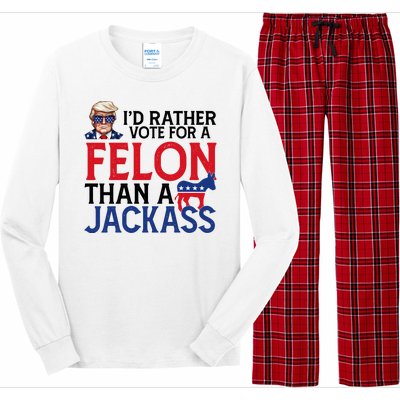 Id Rather Vote For A Felon Than A Jackass Trump America Long Sleeve Pajama Set