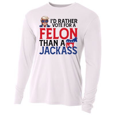 Id Rather Vote For A Felon Than A Jackass Trump America Cooling Performance Long Sleeve Crew