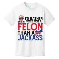Id Rather Vote For A Felon Than A Jackass Trump America Kids T-Shirt