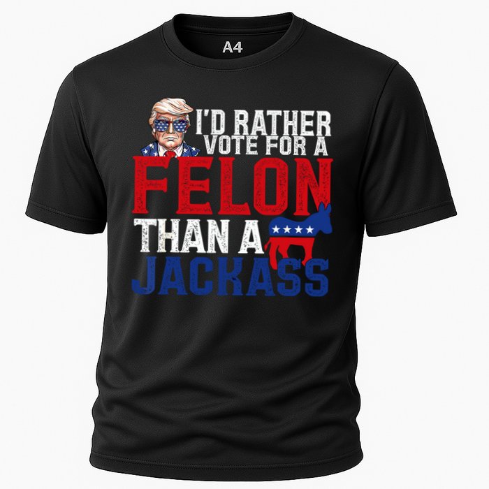Id Rather Vote For A Felon Than A Jackass Trump 2024 Performance Shirt
