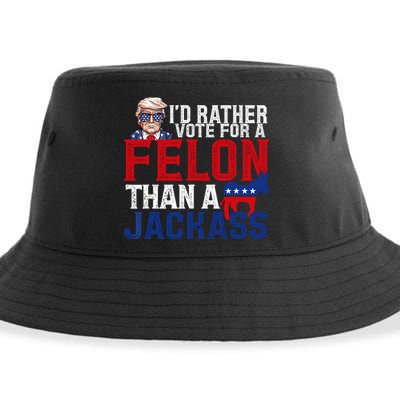 Id Rather Vote For A Felon Than A Jackass Trump 2024 Sustainable Bucket Hat