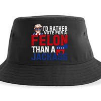 Id Rather Vote For A Felon Than A Jackass Trump 2024 Sustainable Bucket Hat
