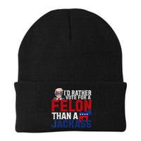 Id Rather Vote For A Felon Than A Jackass Trump 2024 Beanie