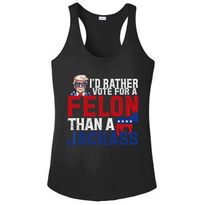 Id Rather Vote For A Felon Than A Jackass Trump 2024 Ladies PosiCharge Competitor Racerback Tank