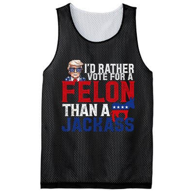 Id Rather Vote For A Felon Than A Jackass Trump 2024 Mesh Reversible Basketball Jersey Tank