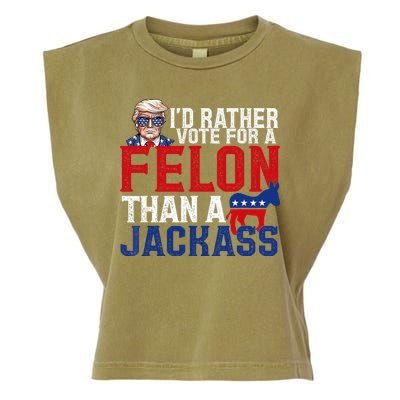 Id Rather Vote For A Felon Than A Jackass Trump 2024 Garment-Dyed Women's Muscle Tee