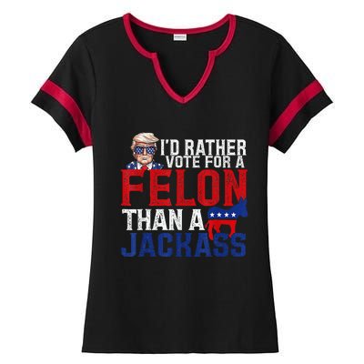 ID Rather Vote For A Felon Than A Jackass Trump Ladies Halftime Notch Neck Tee