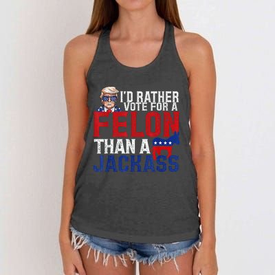 ID Rather Vote For A Felon Than A Jackass Trump Women's Knotted Racerback Tank