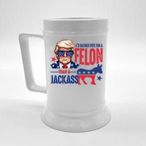 ID Rather Vote For Felon Than A Jackass Gift Beer Stein