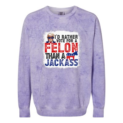 ID Rather Vote For A Felon Than A Jackass Trump Colorblast Crewneck Sweatshirt