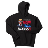 ID Rather Vote For A Felon Than A Jackass Donald Trump 2024 Kids Hoodie