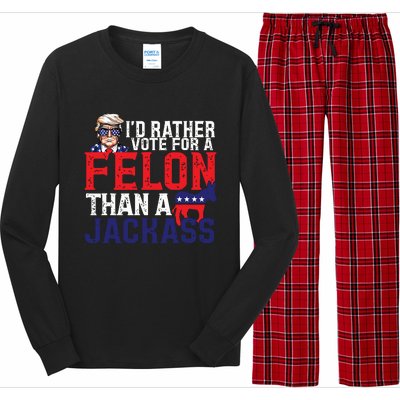 Id Rather Vote For A Felon Than A Jackass Trump America Long Sleeve Pajama Set