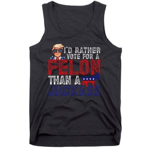 ID Rather Vote For Felon Than A Jackass Funny Trump 2024 Tank Top