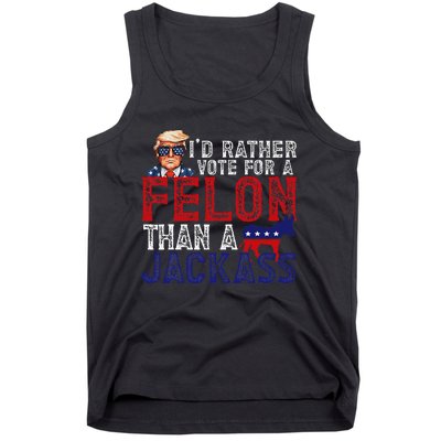 ID Rather Vote For Felon Than A Jackass Funny Trump 2024 Tank Top