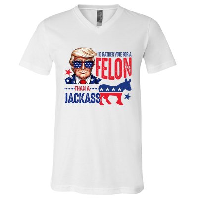 ID Rather Vote For Felon Than A Jackass V-Neck T-Shirt