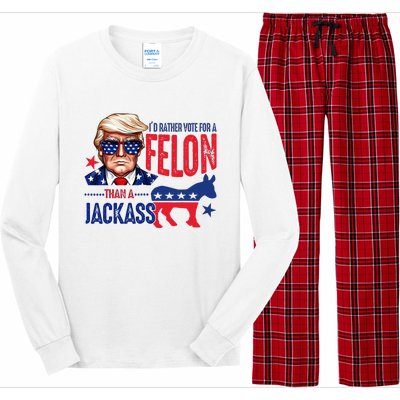 ID Rather Vote For Felon Than A Jackass Long Sleeve Pajama Set