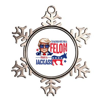 ID Rather Vote For Felon Than A Jackass Metallic Star Ornament