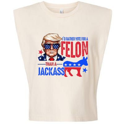 ID Rather Vote For Felon Than A Jackass Garment-Dyed Women's Muscle Tee