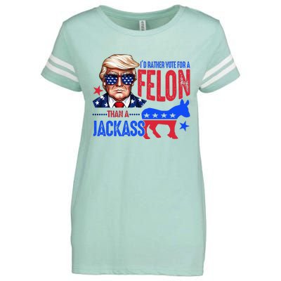 ID Rather Vote For Felon Than A Jackass Enza Ladies Jersey Football T-Shirt