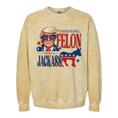 ID Rather Vote For Felon Than A Jackass Colorblast Crewneck Sweatshirt