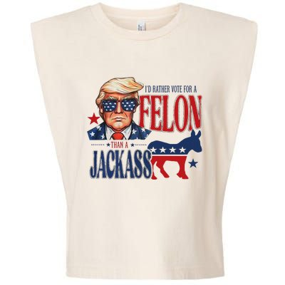 ID Rather Vote For Felon Than A Jackass Garment-Dyed Women's Muscle Tee