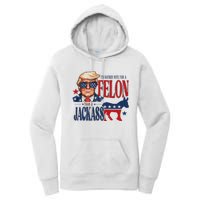 ID Rather Vote For Felon Than A Jackass Women's Pullover Hoodie