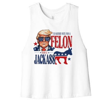 ID Rather Vote For Felon Than A Jackass Women's Racerback Cropped Tank