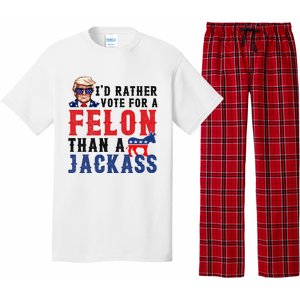 ID Rather Vote For Felon Than A Jackass Pajama Set