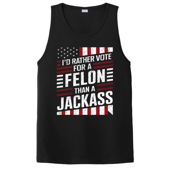 ID Rather Vote For A Felon Than A Jackass Trump PosiCharge Competitor Tank