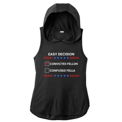 ID Rather Vote For Convicted Felon Than A Confused Fella Ladies PosiCharge Tri-Blend Wicking Draft Hoodie Tank