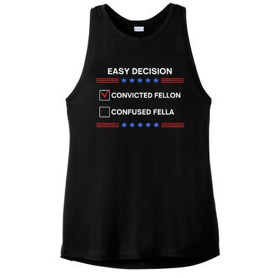 ID Rather Vote For Convicted Felon Than A Confused Fella Ladies PosiCharge Tri-Blend Wicking Tank