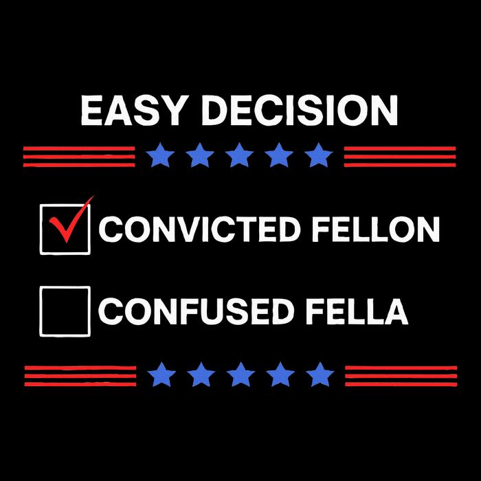 ID Rather Vote For Convicted Felon Than A Confused Fella Flat Bill Trucker Hat