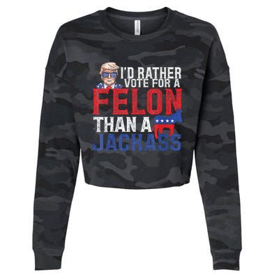 Id Rar Vote A Felon Than A Jackass Trump Cropped Pullover Crew