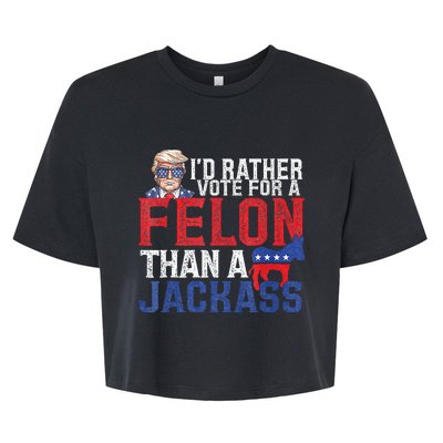 Id Rar Vote A Felon Than A Jackass Trump Bella+Canvas Jersey Crop Tee