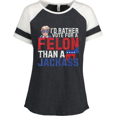 Id Rar Vote A Felon Than A Jackass Trump Enza Ladies Jersey Colorblock Tee