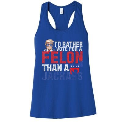 Id Rar Vote A Felon Than A Jackass Trump Women's Racerback Tank